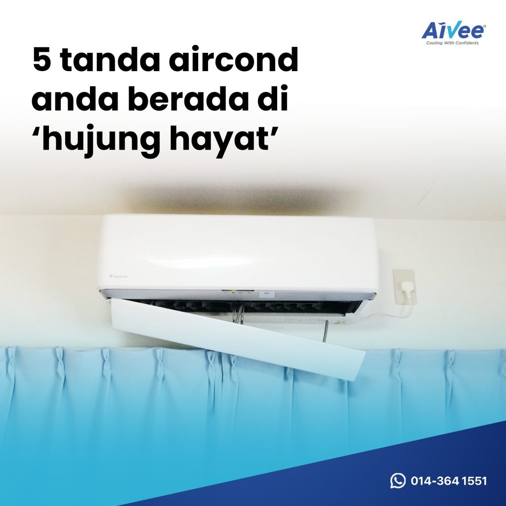 5 Tanda Aircond Nak Rosak Mesti Periksa Sekarang!